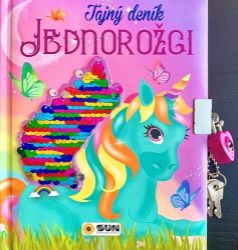Tajný deník Jednorožci - Kniha s flitry - Populárně naučná literatura pro děti Tajný deník Jednorožci - Kniha s flitry
