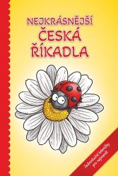 Nejkrásnější česká říkadla - Markéta Stinglová - Básničky pro miminka a nejmenší Nejkrásnější česká říkadla