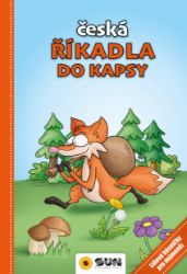 Česká říkadla do kapsy - Lidové básničky pro nejmenší - Populárně naučná literatura pro děti Česká říkadla do kapsy - Lidové básničky pro nejmenší