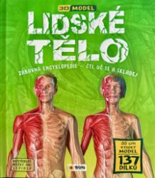 Lidské tělo - Zábavná encyklopedie - Čti, uč se a skládej (Dárkový box - kniha + model)