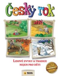 Český rok - Lidové zvyky a tradice nejen pro děti - Dějiny pro děti Český rok - Lidové zvyky a tradice nejen pro děti