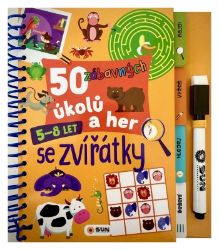 50 zábavných úkolů a her Se zvířátky 5-8 let 50 zábavných úkolů a her Se zvířátky 5-8 let