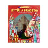 Posviť si na to Rytíři a princezny - Knížka s baterkou Posviť si na to Rytíři a princezny - Knížka s baterkou