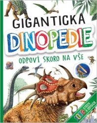Gigantická Dinopedie - Odpoví skoro na vše