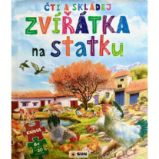Čti a skládej Zvířátka na statku - Interaktivní knihy pro nejmenší Čti a skládej - ZVÍŘÁTKA NA STATKU