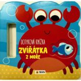 Dotyková knížka Zvířátka z moře - Interaktivní knihy pro nejmenší Dotyková knížka - Zvířátka z moře