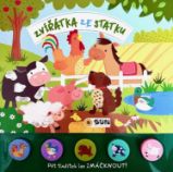 Zvířátka ze statku - Zvuková knížka s 5 měkkými tlačítky Zvířátka ze statku - Zvuková knížka s 5 měkkými tlačítky