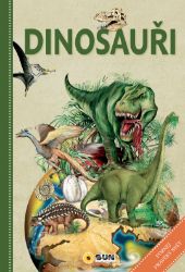 Dinosauři - Poznej pravěký svět Dinosauři - Poznej pravěký svět