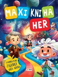 Maxi Kniha her pro malé Einsteiny Maxi Kniha her pro malé Einsteiny