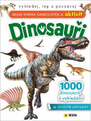 Maxi kniha samolepek a aktivit Dinosauři Maxi kniha samolepek a aktivit Dinosauři