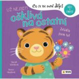 Už nejsem ošklivá na ostatní - Co se ve mě dějě?