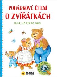 Pohádkové čtení o zvířátkách - Hurá, už čteme sami Pohádkové čtení o zvířátkách - Hurá, už čteme sami