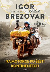 Igor Brezovar - Velká jízda začíná Igor Brezovar - Velká jízda začíná