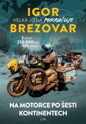 Igor Brezovar - Velká jízda pokračuje Igor Brezovar - Velká jízda pokračuje