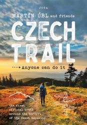 Czech Trail - Anyone can do it Czech Trail - Anyone can do it
