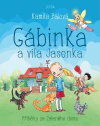 Gábinka a víla Jasenka Gábinka a víla Jasenka