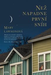 Než napadne první sníh - Mary Lawson - Romány Než napadne první sníh