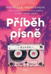 Příběh písně - Rochelle B. Weinstein - Romány pro ženy Příběh písně