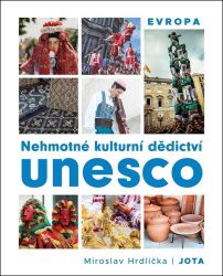 Nehmotné kulturní dědictví UNESCO Evropa Nehmotné kulturní dědictví UNESCO Evropa
