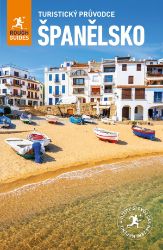 Španělsko - Turistický průvodce - kolektiv autorů,Stuart Butler,Greg Ward,Simon Baskett,Geoff Garvey,AnneLise Sorensen,Esme Fox,Steve Tallantyre,Joanna Styles - Mapy Španělsko Španělsko - Turistický průvodce