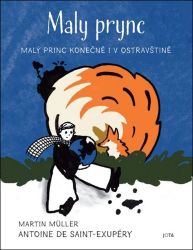 Maly prync - Antoine de Saint-Exupéry - Česká a slovenská beletrie Maly prync