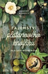 Tajemství platanového knoflíku - Heather Webber - Světová beletrie Tajemství platanového knoflíku