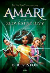Amari a Zlověstné Divy Amari a Zlověstné Divy
