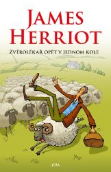 Zvěrolékař opět v jednom kole - James Herriot - Humor a satira Zvěrolékař opět v jednom kole