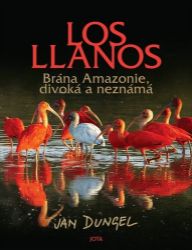 Los Llanos - Jan Dungel - Cestopisy a reportáže Los Llanos
