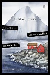 Ráj a peklo / Smutek andělů / Lidské srdce Ráj a peklo / Smutek andělů / Lidské srdce