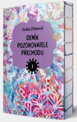 Deník pozorovatele přechodu 1