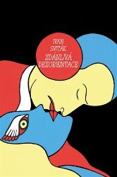 Zdánlivá dezorientace - Jakub Šofar,Ivan Sviták - Česká a slovenská poezie Zdánlivá dezorientace