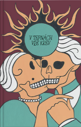 V tepnách vře krev - Michal Jareš - Česká a slovenská poezie V tepnách vře krev