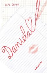 Daniela - Jiří Černý - Romány pro ženy Daniela