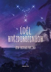 Úděl Hvězdorozených Úděl Hvězdorozených
