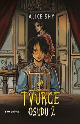 Tvůrce osudu 2 - Alice Shy - Fantasy Tvůrce osudu 2