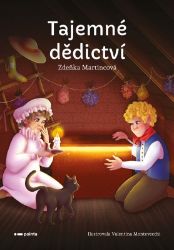 Tajemné dědictví - Zdeňka Martincová - Pohádky pro děti Tajemné dědictví