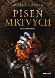 Píseň mrtvých Píseň mrtvých