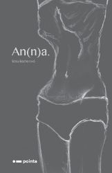 An(n)a. - Sára Báchorová - Romány pro ženy An(n)a.