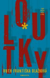 Loutky - Historické romány Loutky