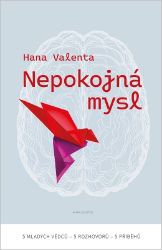 Nepokojná mysl Nepokojná mysl