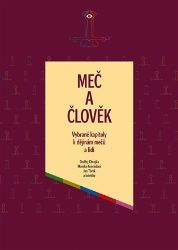 Meč a člověk Meč a člověk