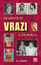Nejkrutější vrazi v dějinách Nejkrutější vrazi v dějinách
