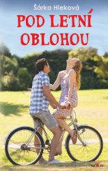 Pod letní oblohou