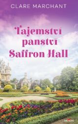 Tajemství panství Saffron Hall Tajemství panství Saffron Hall