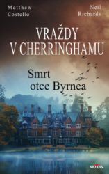 Vraždy v Cherringhamu 10 - Smrt otce Byrnea Vraždy v Cherringhamu 10 - Smrt otce Byrnea