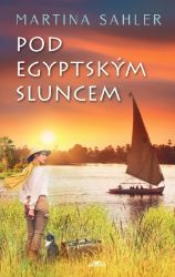 Pod egyptským sluncem Pod egyptským sluncem