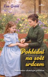 Pohlédni na svět srdcem Pohlédni na svět srdcem