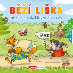 Běží liška - Říkadla s pohyblivými obrázky - Básničky pro děti o zvířátkách Běží liška - Říkadla s pohyblivými obrázky