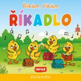 Říkám, říkám říkadlo - žlutá kniha - Leporela pro děti Říkám, říkám říkadlo - žlutá kniha
